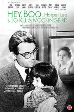 Watch Hey, Boo: Harper Lee and \'To Kill a Mockingbird\' Soap2day