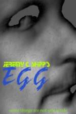 Watch Jeremy C Shipp's 'Egg' Soap2day
