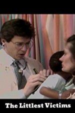 Watch The Littlest Victims Soap2day