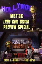 Watch MST3K Little Gold Statue Preview Special Soap2day