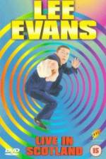 Watch Lee Evans Live in Scotland Soap2day