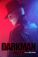 Watch Darkman (Part II) (Short 2020) Soap2day