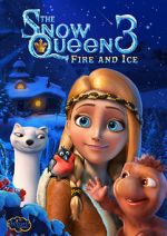 Watch The Snow Queen 3: Fire and Ice Soap2day