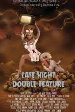 Watch Late Night Double Feature Soap2day