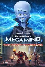 Watch Megamind vs. The Doom Syndicate Soap2day