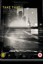 Watch Take That Look Back Don't Stare Soap2day