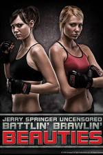 Watch Jerry Springer Battlin Brawlin Beauties Soap2day