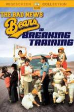 Watch The Bad News Bears in Breaking Training Soap2day
