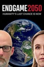 Watch Endgame 2050 Soap2day