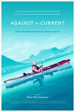 Watch Against the Current Soap2day