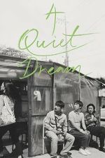 Watch A Quiet Dream Soap2day