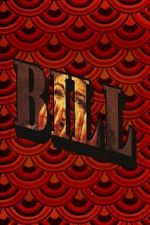 Watch Bill Soap2day