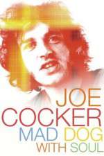 Watch Joe Cocker: Mad Dog with Soul Soap2day