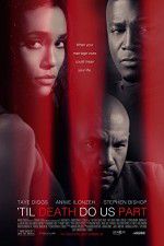 Watch Til Death Do Us Part Soap2day