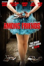 Watch Among Friends Soap2day