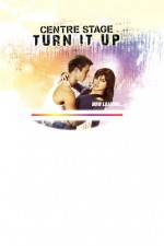 Watch Center Stage: Turn It Up Soap2day