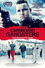 Watch Cardboard Gangsters Soap2day