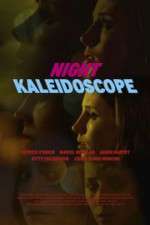 Watch Night Kaleidoscope Soap2day
