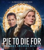 Watch Pie to Die For: A Hannah Swensen Mystery Soap2day