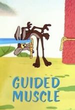 Watch Guided Muscle (Short 1955) Soap2day