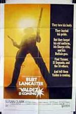 Watch Valdez Is Coming Soap2day