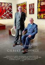 Watch The Pilgrimage of Gilbert and George Soap2day