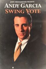 Watch Swing Vote Soap2day