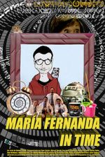 Watch Maria Fernanda in time (Short 2015) Soap2day