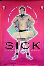 Watch Sick: The Life & Death of Bob Flanagan, Supermasochist Soap2day