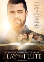 Watch Play the Flute Soap2day