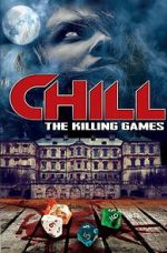 Watch Chill: The Killing Games Soap2day