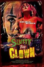 Watch Slutty the Clown Soap2day