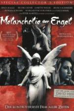 Watch Melancholie der Engel Soap2day