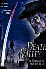 Watch Death Valley: The Revenge of Bloody Bill Soap2day