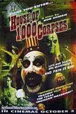 Watch House of 1000 Corpses Soap2day