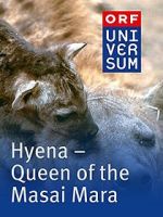 Watch Hyena: Queen of the Masai Mara Soap2day