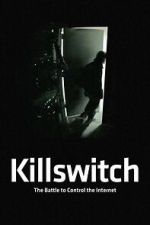 Watch Killswitch Soap2day