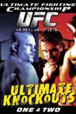 Watch Ultimate Fighting Championship (UFC) - Ultimate Knockouts 1 & 2 Soap2day