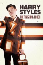 Watch Harry Styles: The Finishing Touch Soap2day