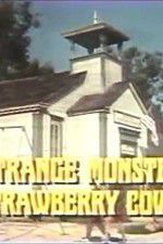 Watch The Strange Monster of Strawberry Cove Soap2day