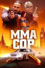 Watch MMA Cop Soap2day