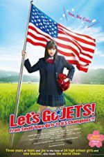 Watch Let\'s Go, JETS! From Small Town Girls to U.S. Champions?! Soap2day
