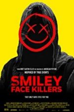 Watch Smiley Face Killers Soap2day