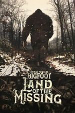 Watch On the Trail of Bigfoot:  Land of the Missing Soap2day