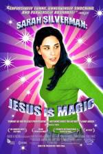 Watch Sarah Silverman: Jesus Is Magic Soap2day