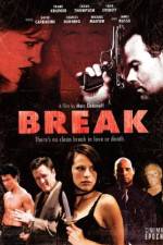 Watch Break Soap2day