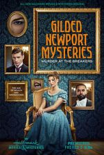Watch Gilded Newport Mysteries: Murder at the Breakers Soap2day