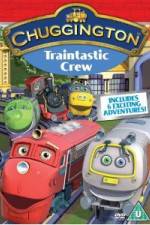 Watch Chuggington: Traintastic Crew Soap2day