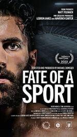 Watch Fate of a Sport Soap2day