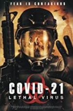 Watch COVID-21: Lethal Virus Soap2day